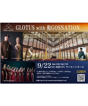 『SunSet Requiem Concert』by GLOTUS with 和GOSNATION