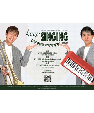 BABAOSUKE×MIYAKEN keep SINGING tour 大阪公演